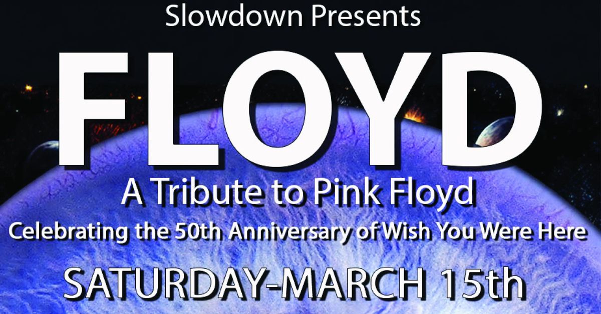 Floyd: A Tribute To Pink Floyd