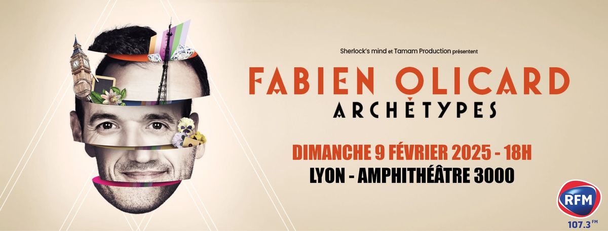 Fabien Olicard \u00e0 Lyon | Arch\u00e9types