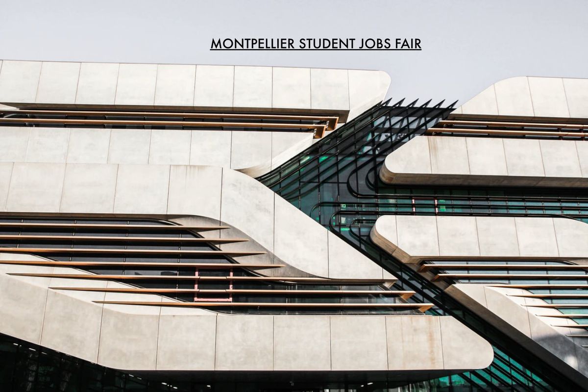 Montpellier Student Jobs Fair