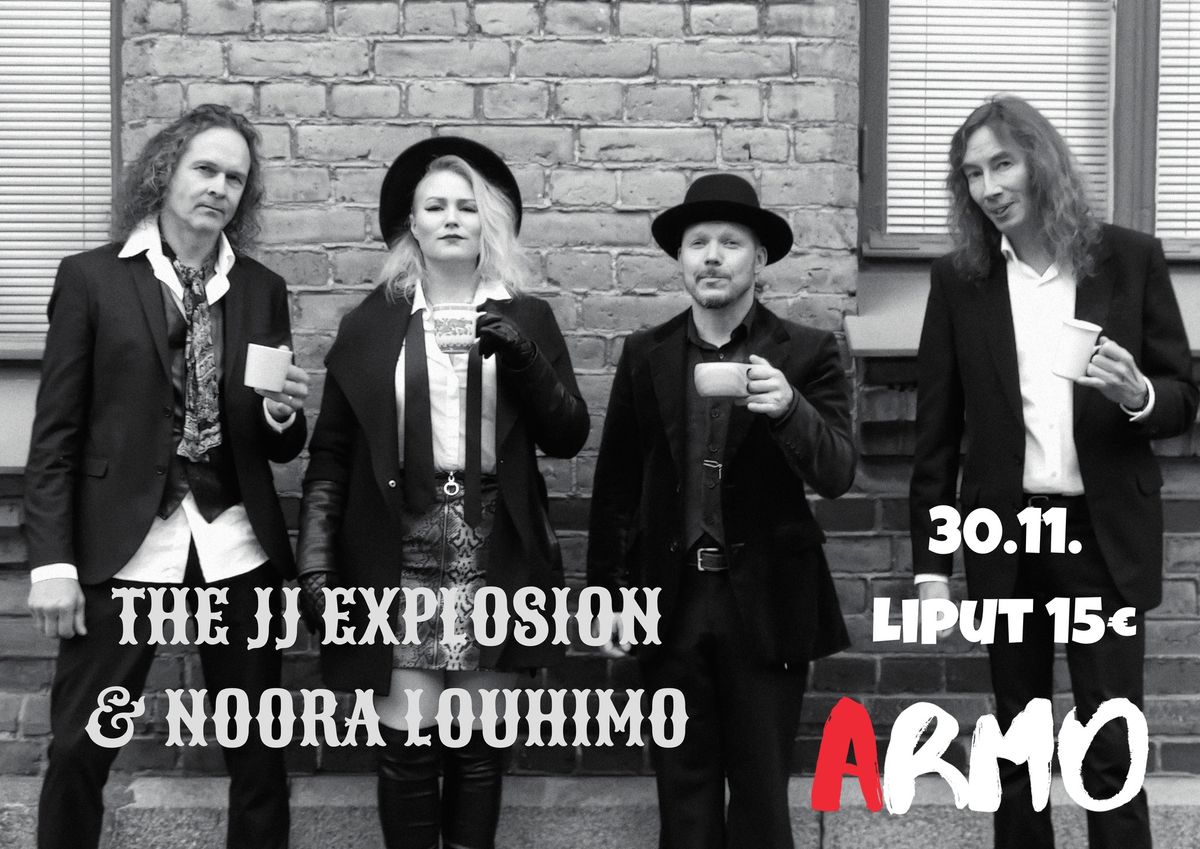 The JJ Explosion & Noora Louhimo