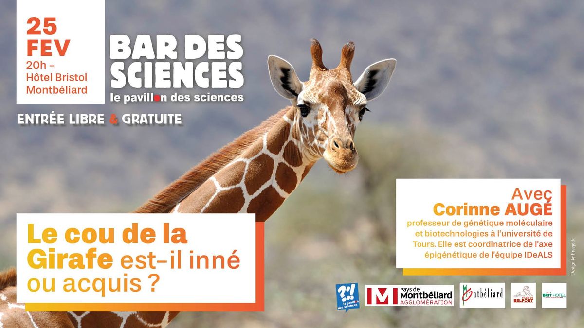 Bar des sciences "Le cou de la girafe est-il inn\u00e9 ou acquis ?"