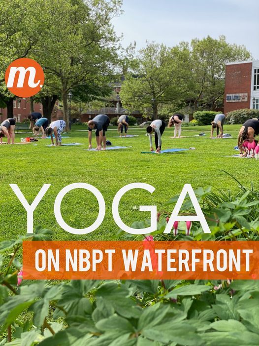 Saturday Yoga on NBPT Waterfront