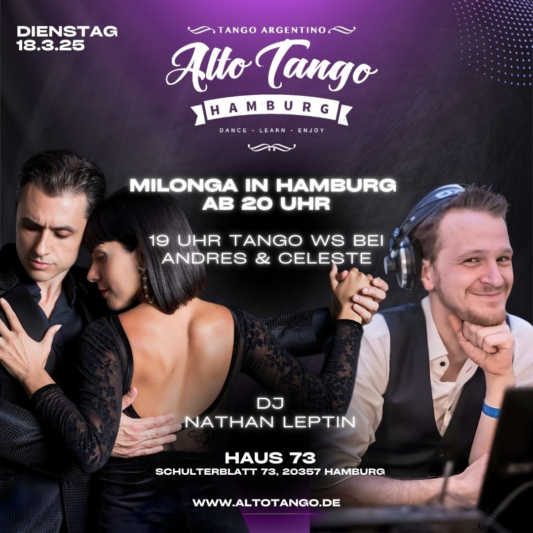 Alto Tango 73 Milonga -  WS with CELESTE MEDINA & ANDRES SAUTEL - DJ NATHAN LEPTIN