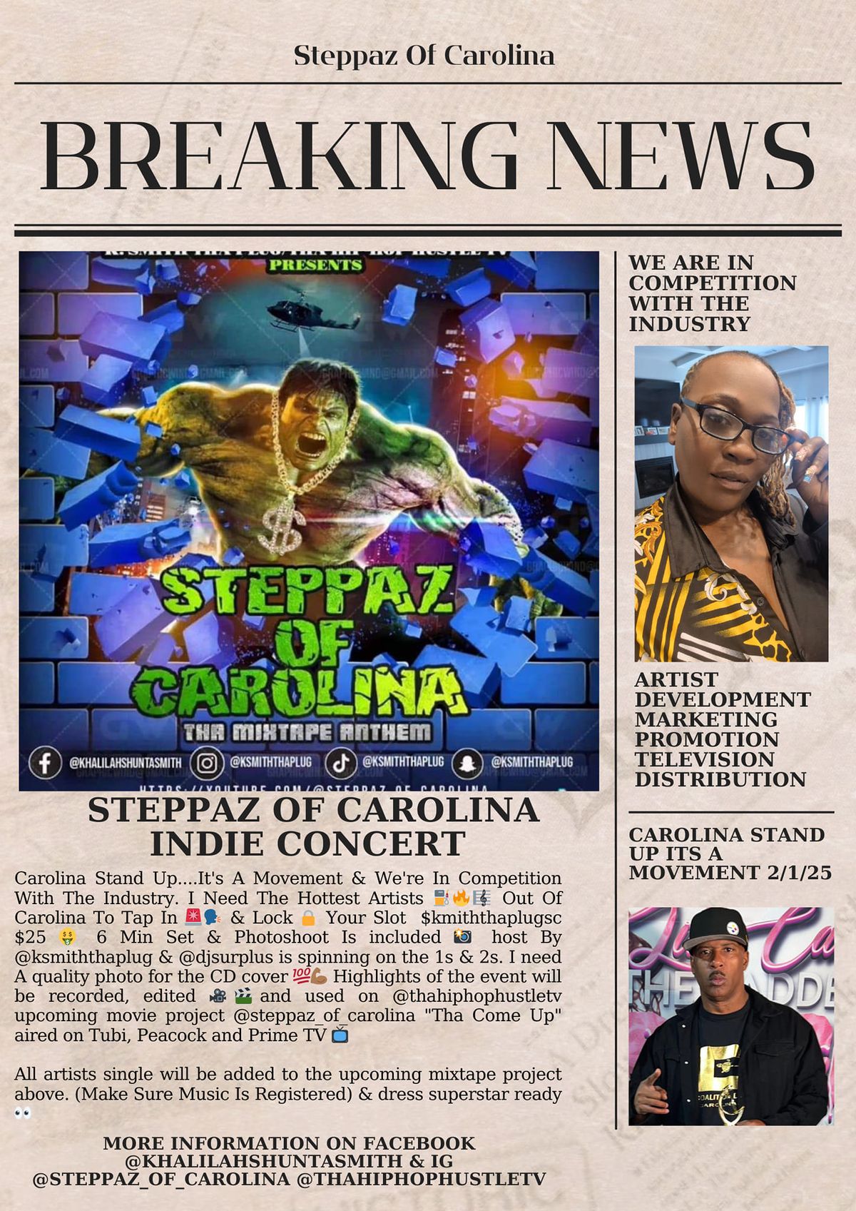 Tha Hip-Hop Hustle TV Show Presents Steppaz Of Carolina Indie Concert