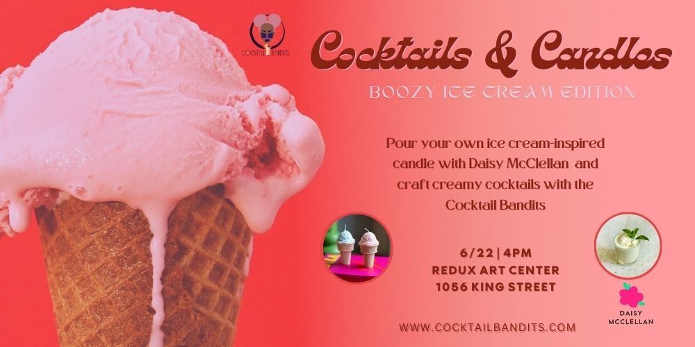 Candles & Cocktails: Ice Cream Edition 