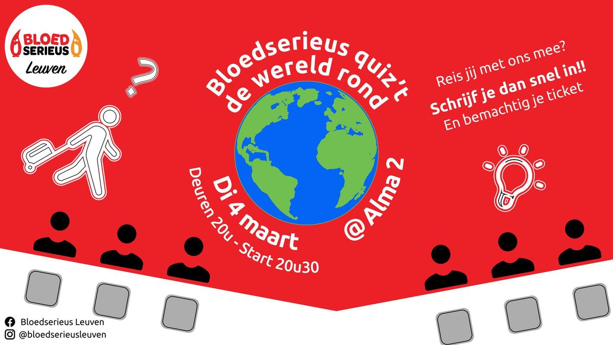 Bloedserieus Quiz't de wereld rond