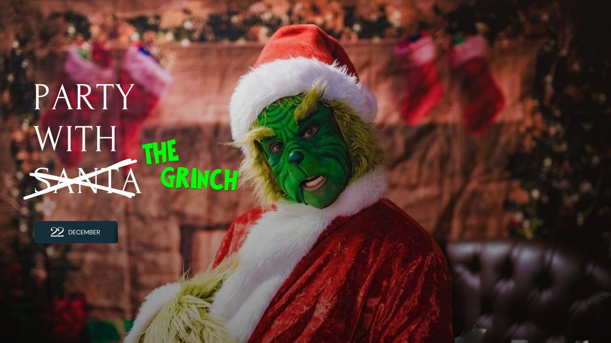 Party with the Grinch