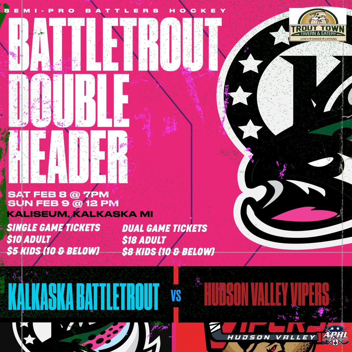 Double Header-Kalkaska BattleTrout vs Hudson Valley Vipers Presented  by Trout Town Tavern & Eatery 