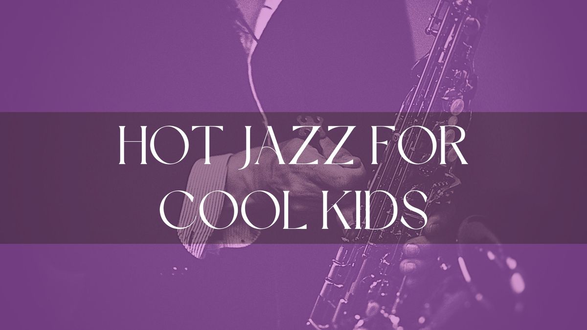 Family Concert Series - Hot Jazz for Cool Kids - The Gene Markiewicz Band