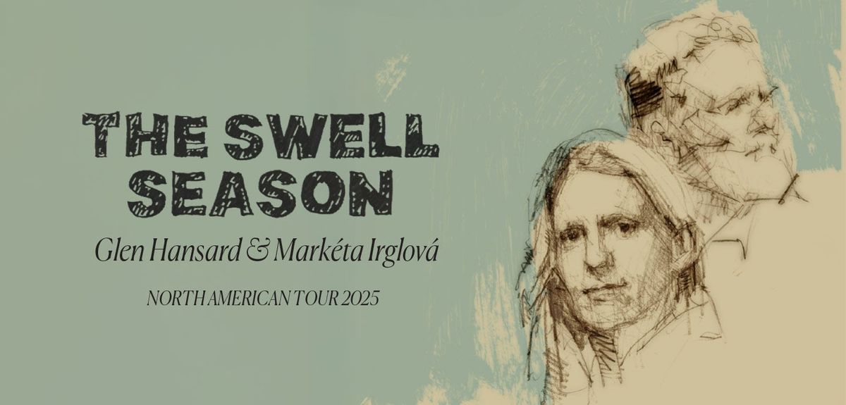 The Swell Season at Mesa Arts Center - Ikeda Theater