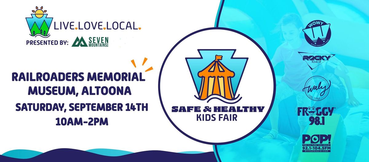 Safe & Healthy Kids Fair