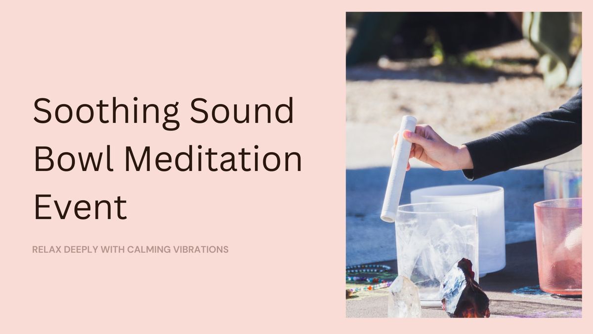 Relaxing Sound Bath