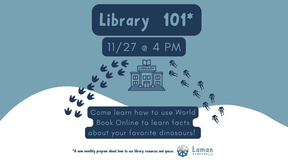 Library 101: A new monthly program about how to use library resources!