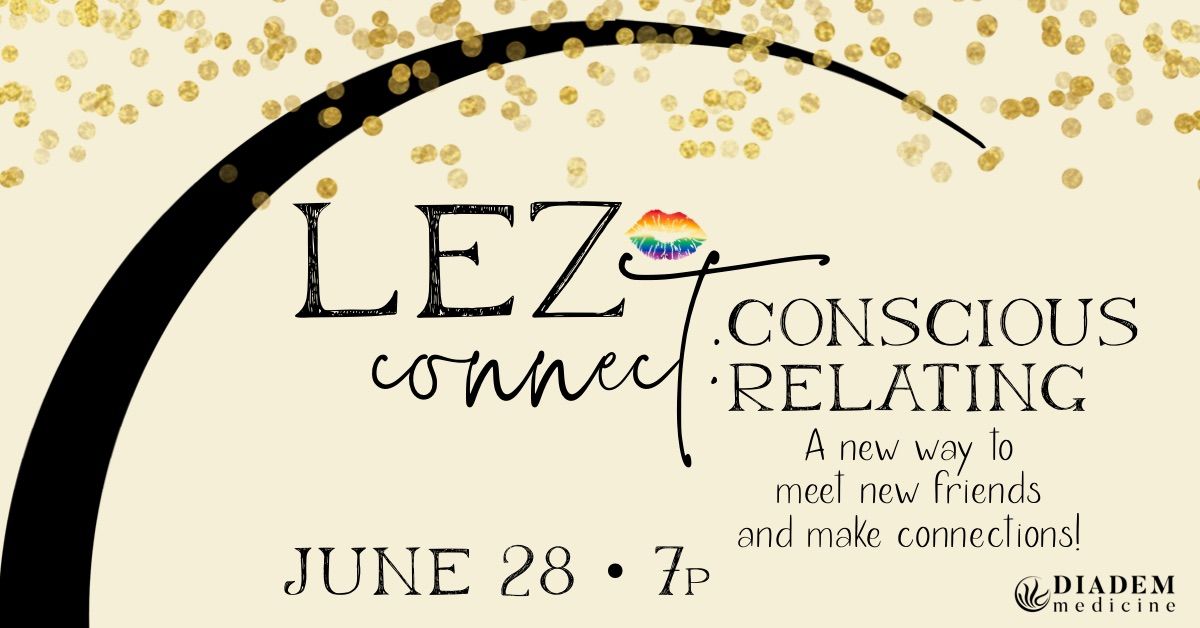 LEZ connect: Conscious Relating