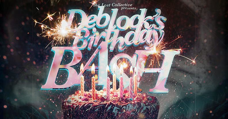 DeBlock's Birthday Bash