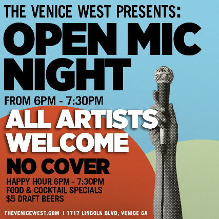 Open Mic Happy Hour @ The Venice West