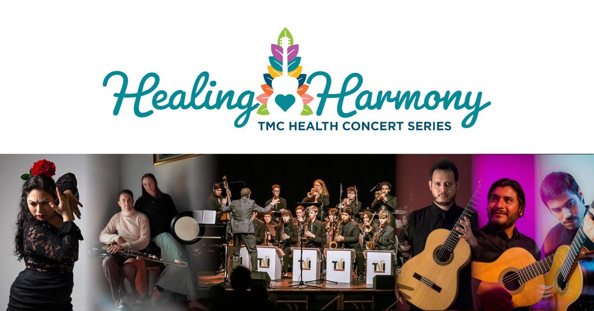 2025 TMC Health Healing Harmony Concert Series