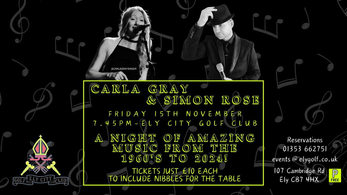 An evening of amazing music by Carla Gray & Simon Rose