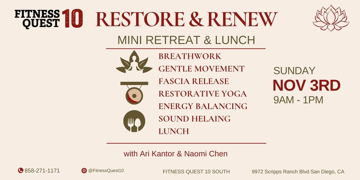 Restore & Renew Mini Retreat & Lunch