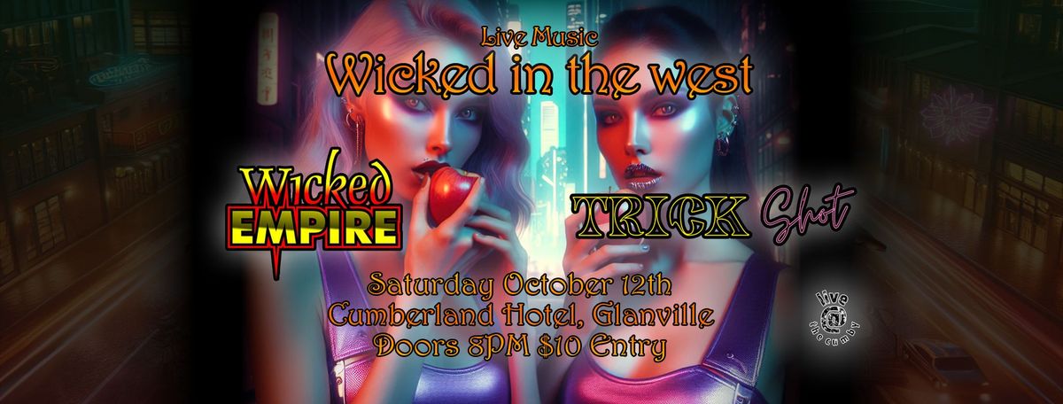 Wicked In The West ~ Wicked Empire & Trick Shot Rock The Cumby! ?