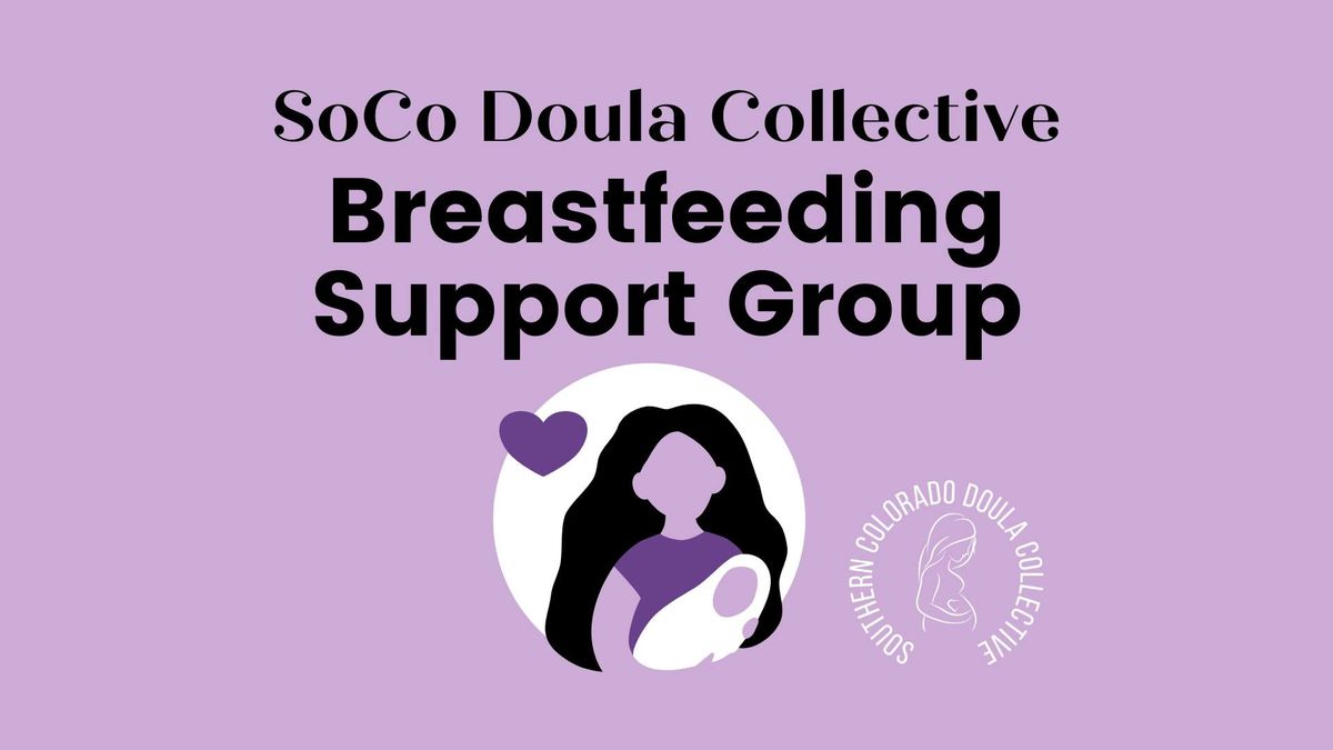 Breastfeeding Support Group - Registration Required