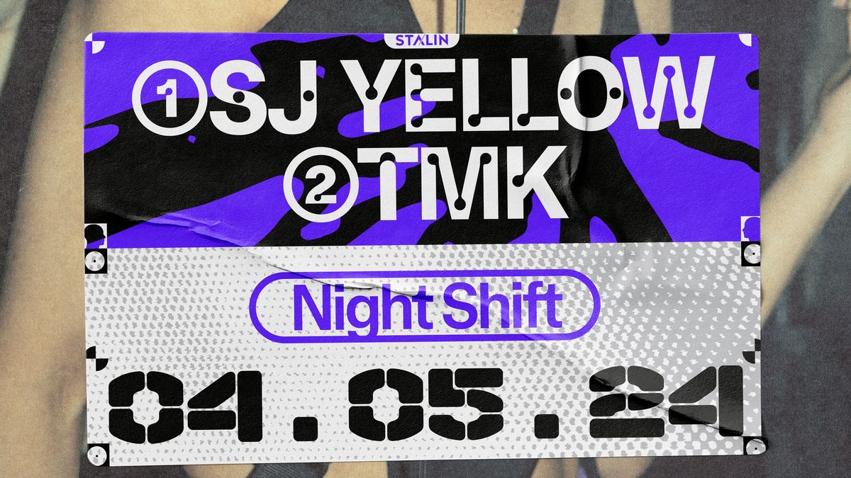 Night Shift w\/ SJ Yellow + TMK