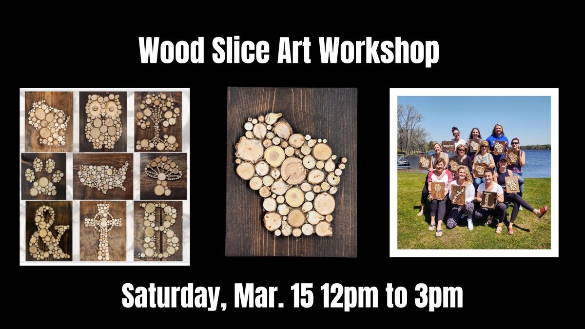 DIY Workshop - Wood Slice Art