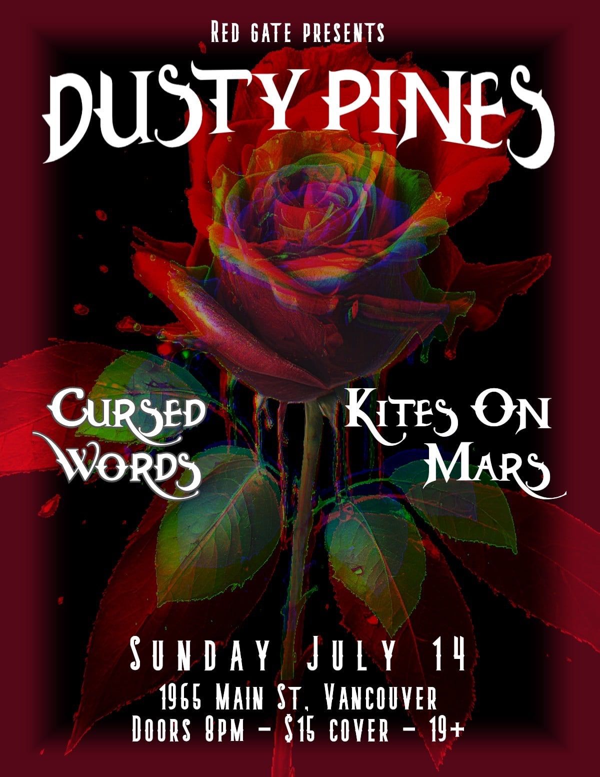 DUSTY PINES with KITES ON MARS & CURSED WORDS