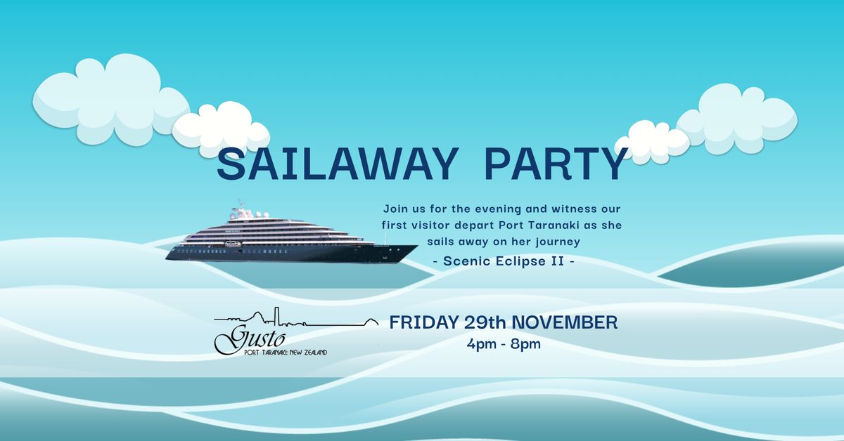 SAILAWAY PARTY @ Gusto (Scenic Eclipse II)