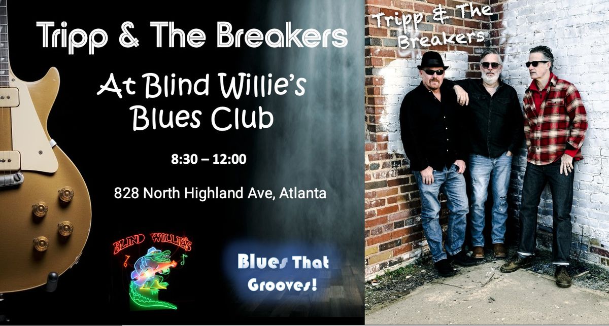 Tripp & The Breakers at Blind Willie's