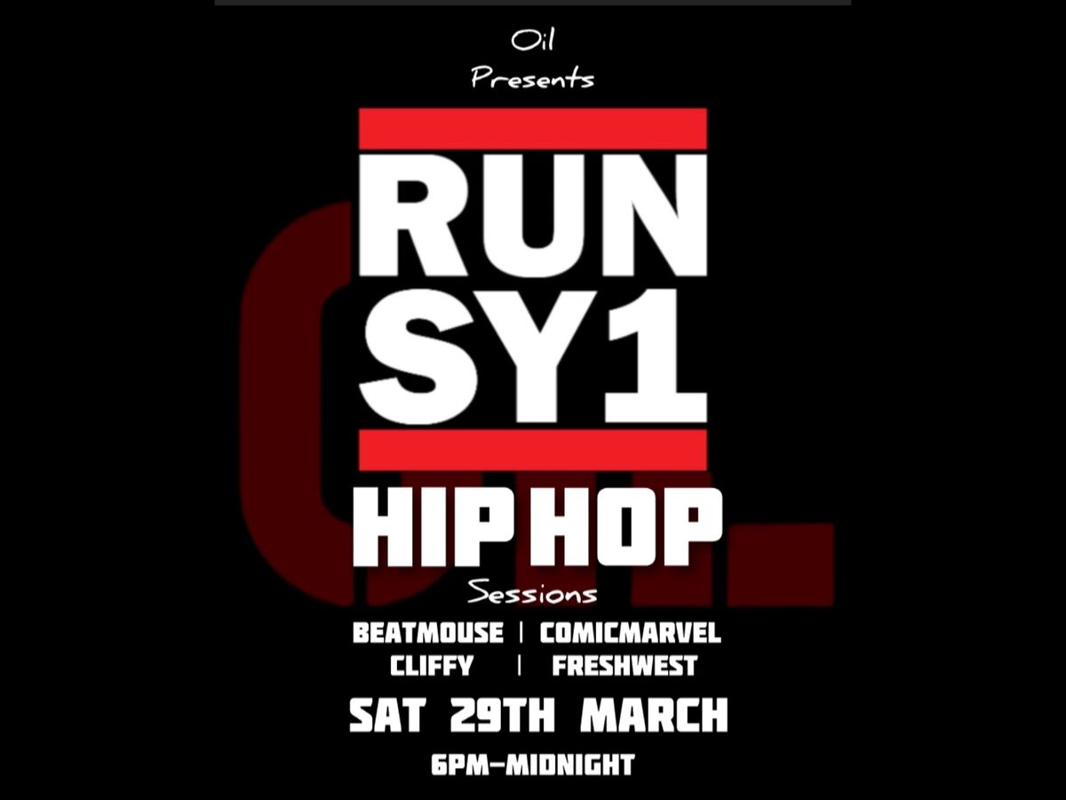 RUNSY1 - Hip Hop sessions at Oil Shrewsbury 