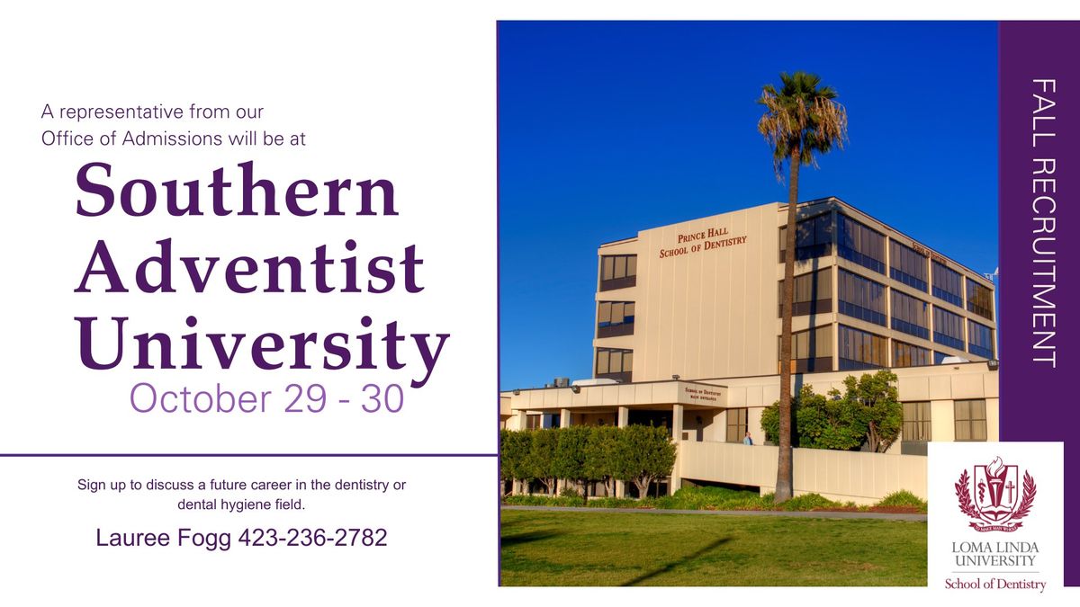 LLUSD Southern Adventist University Recruitment Event