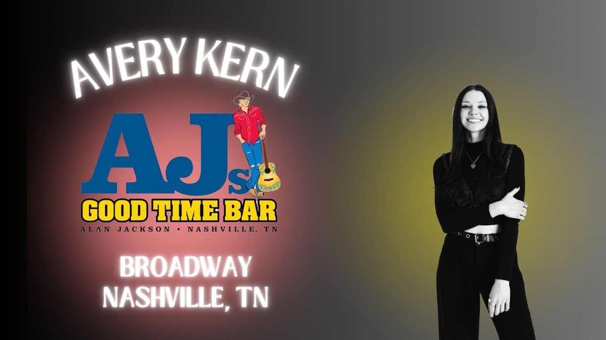 Avery Kern LIVE @ Alan Jackson\u2019s Good Time Bar