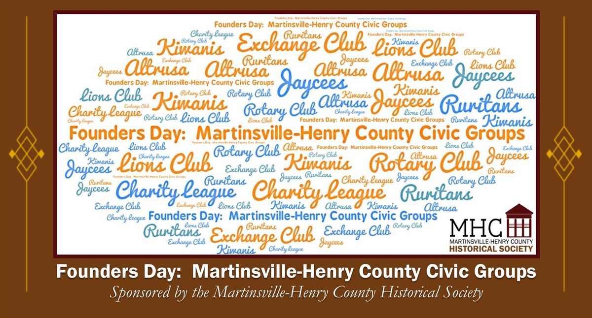 Founders Day:  Martinsville-Henry County Civic Groups