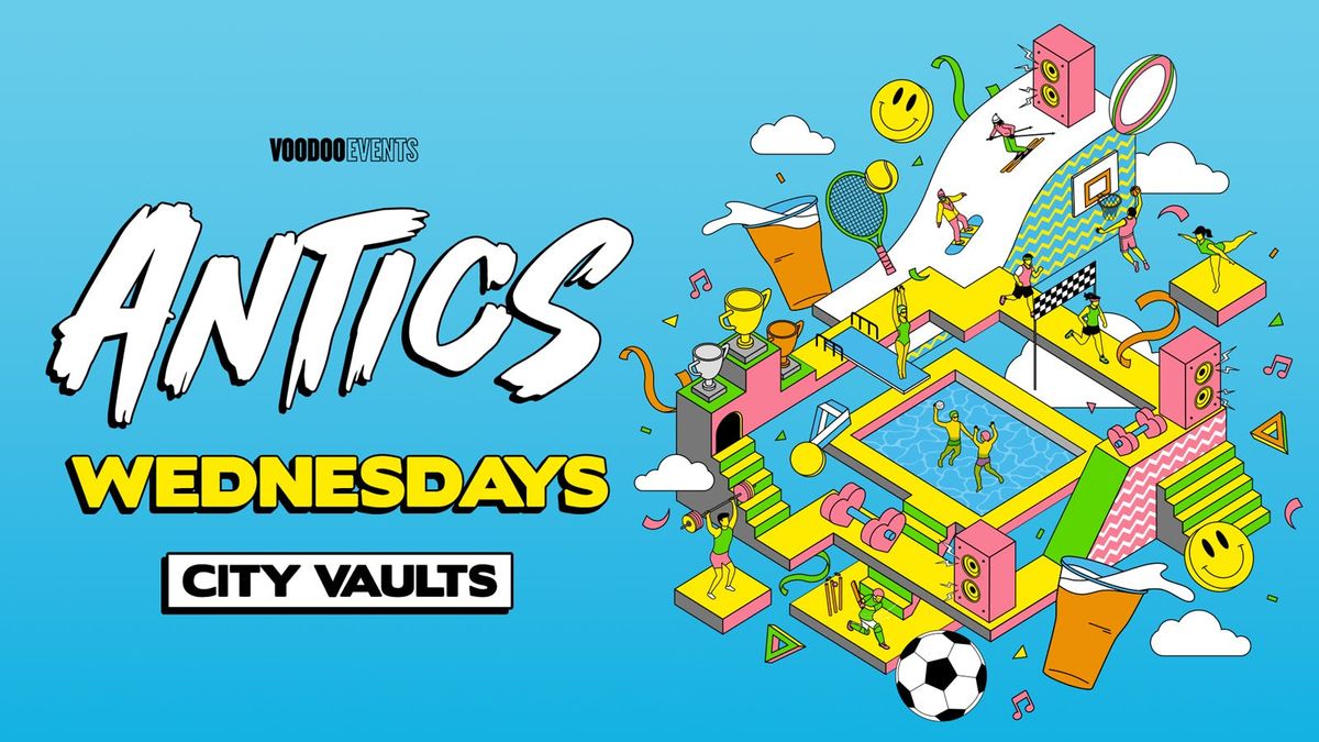 Antics! Sports Night Launch Party -  Wednesdays at City Vaults! \u26bd\ufe0f\ud83c\udfc2