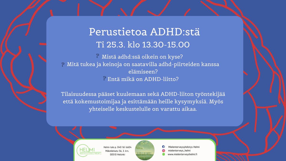 Perustietoa ADHD:st\u00e4.