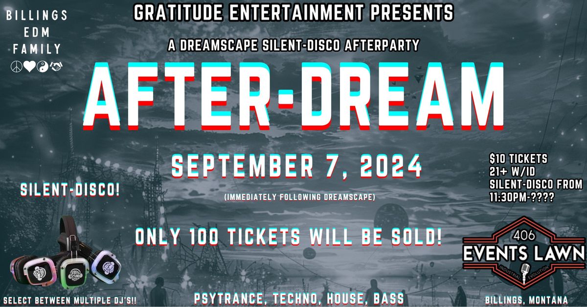 AFTER-DREAM: A DREAMSCAPE SILENT-DISCO AFTERPARTY