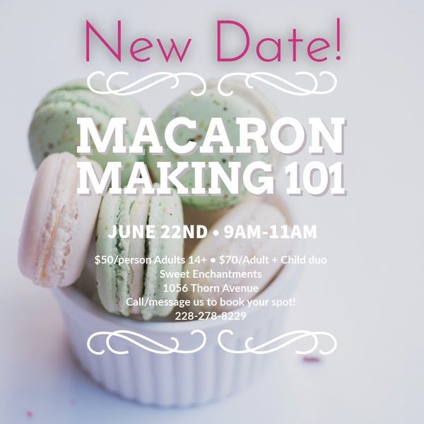 Macaron Making 101