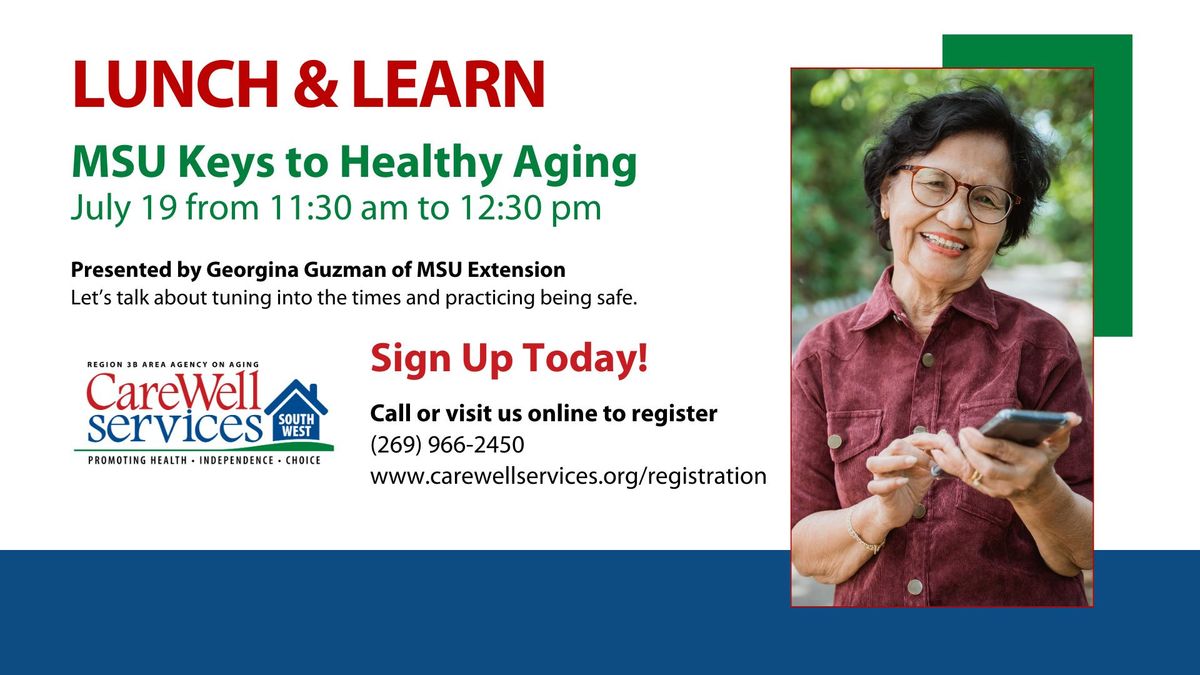 Lunch & Learn: MSU Keys to Healthy Aging