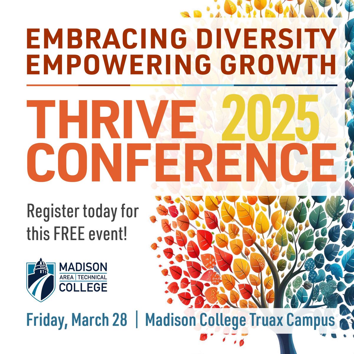 Thrive Conference at Madison College - Truax Campus