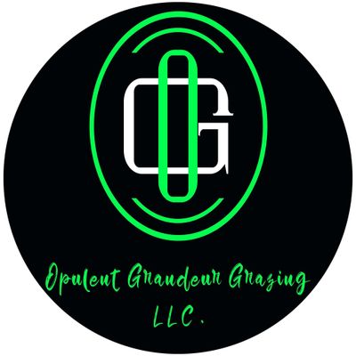 Opulent Granduer Grazing LLC