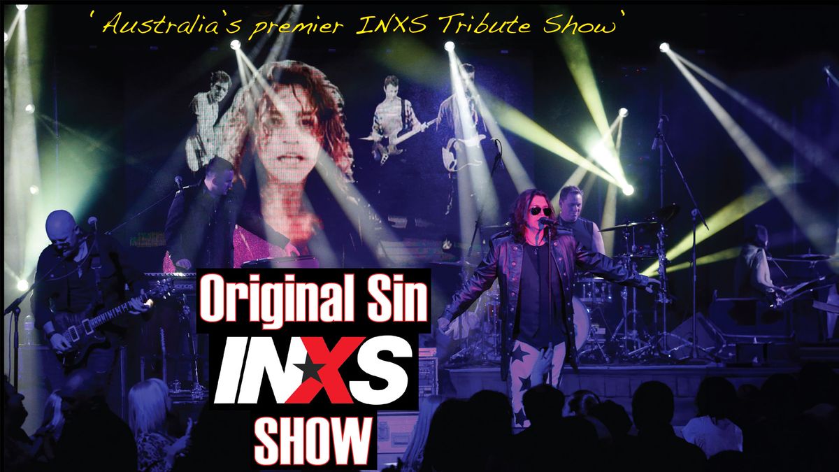 Original Sin INXS Tribute Show