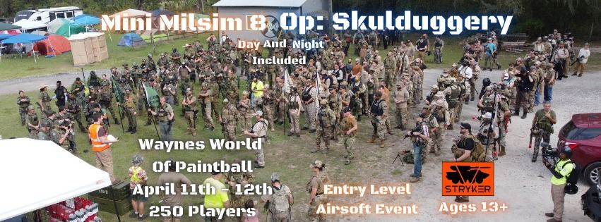 Mini Milsim 8 OP: Skulduggery