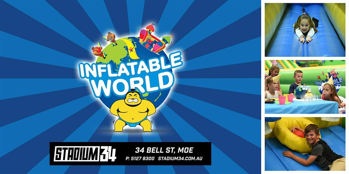 INFLATABLE WORLD GIPPSLAND  - Session Tickets