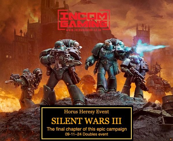 SILENT WARS III - Horus Heresy Event 