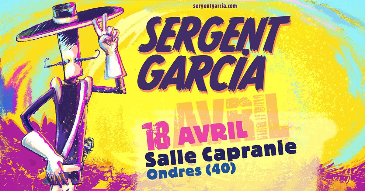 [Concert] Sergent Garcia