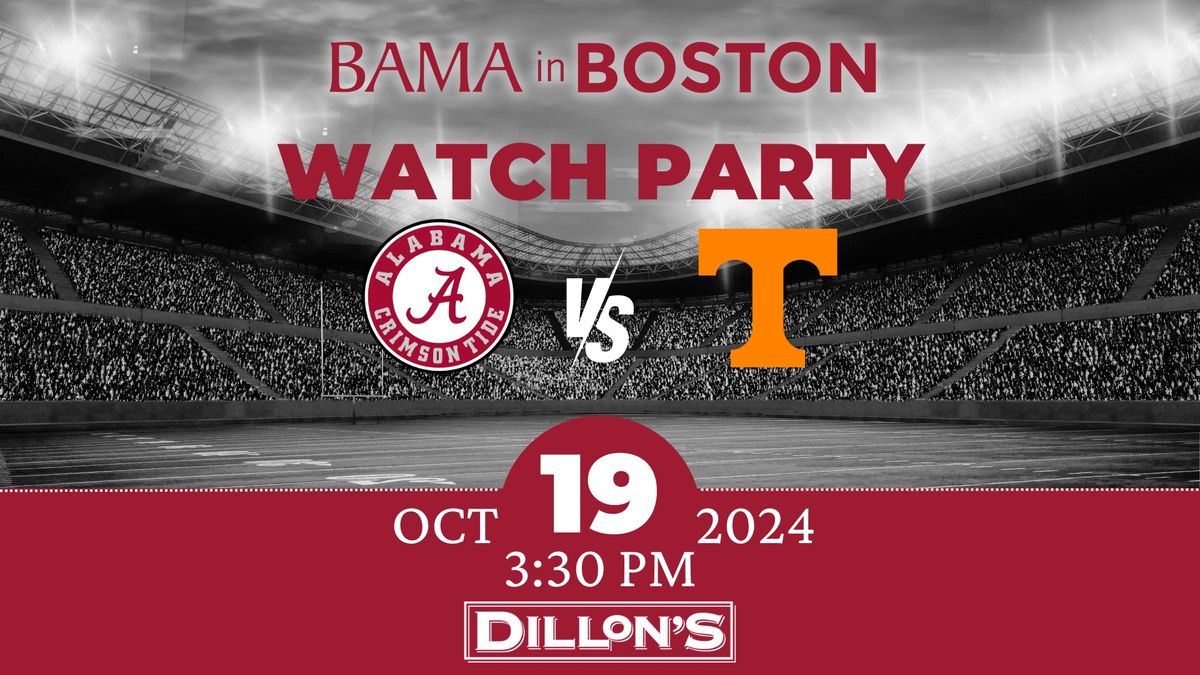 Alabama @ Tennessee Watch Party