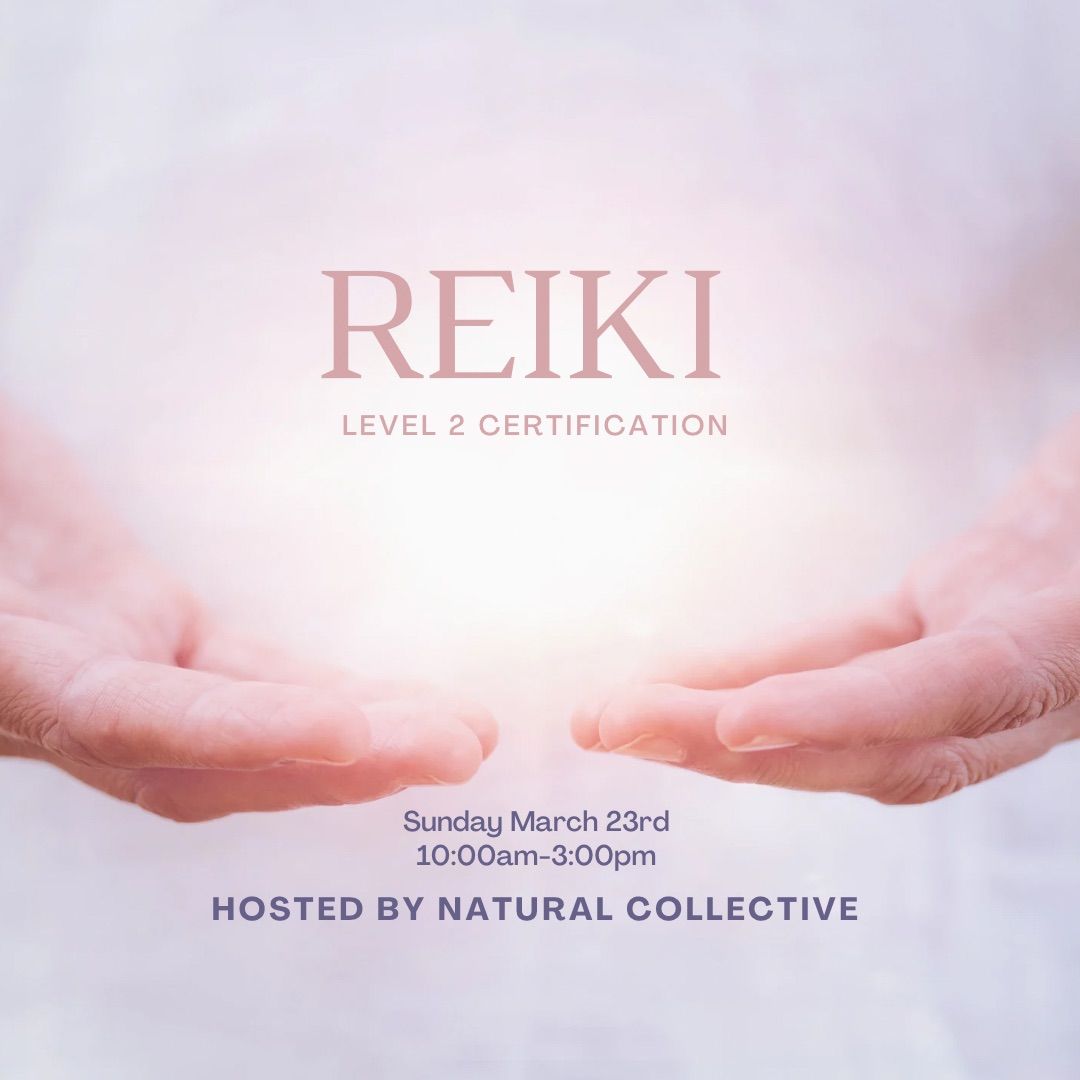 Reiki Level 2 Certification 