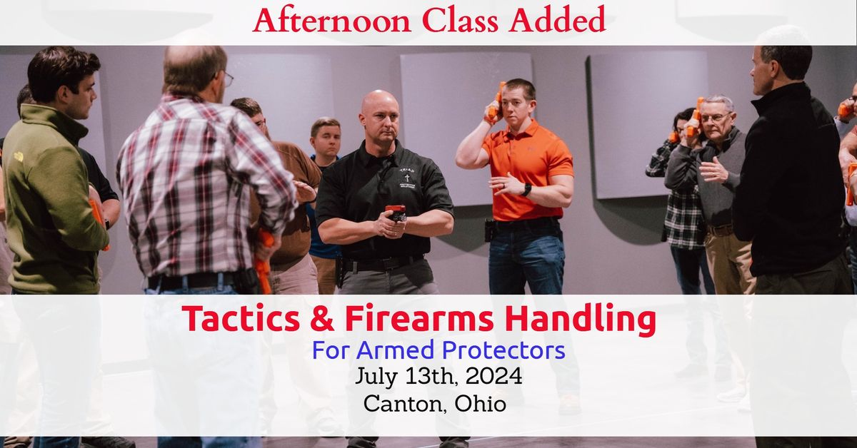 Canton, Ohio- Tactics & Firearms Handling