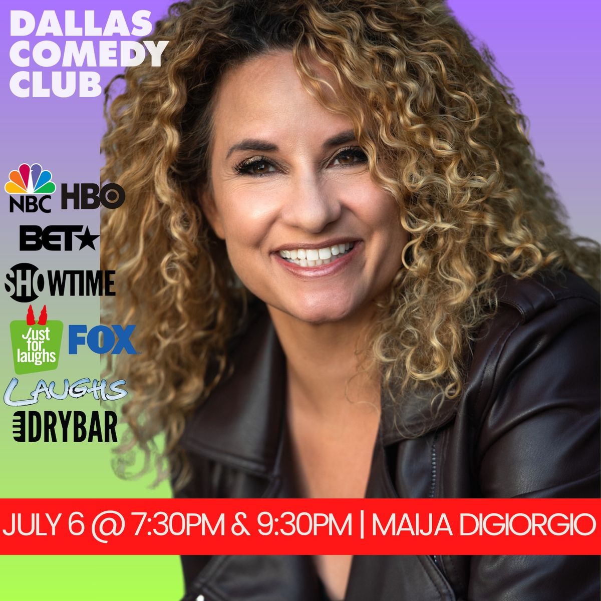 Dallas Comedy Club Presents: Maija DiGiorgio